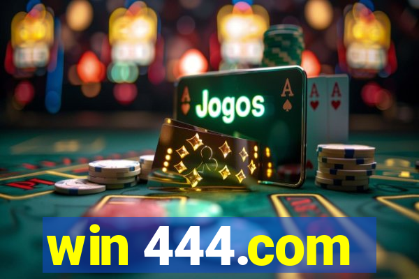 win 444.com