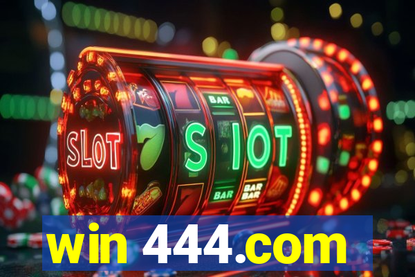 win 444.com