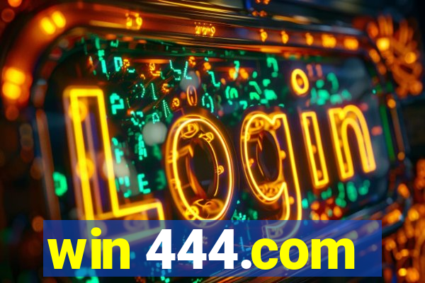 win 444.com