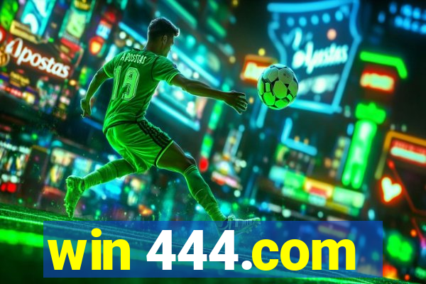 win 444.com