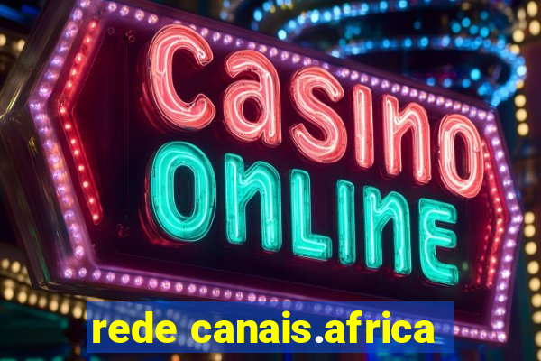 rede canais.africa