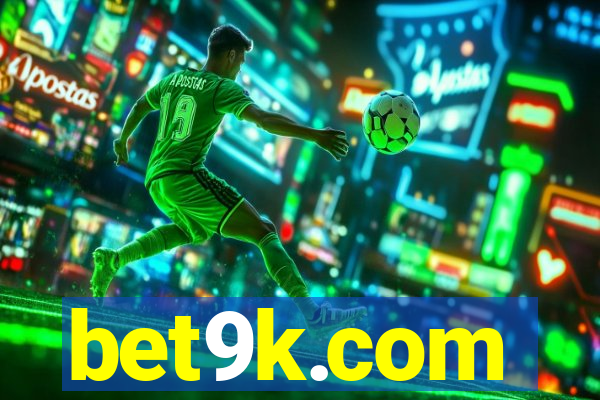 bet9k.com