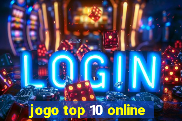 jogo top 10 online