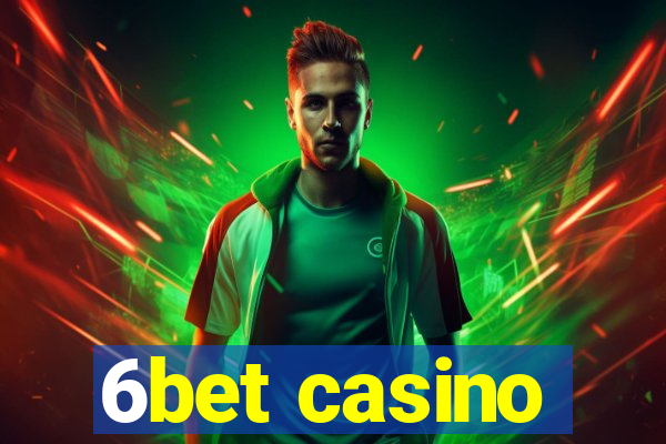 6bet casino