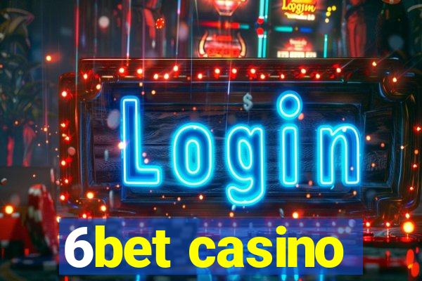 6bet casino