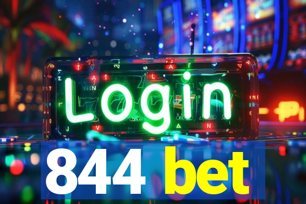 844 bet