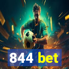 844 bet