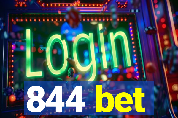 844 bet