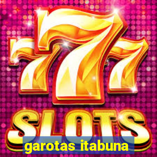 garotas itabuna