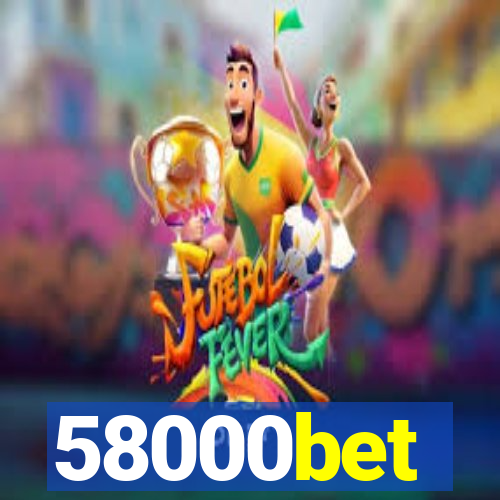 58000bet