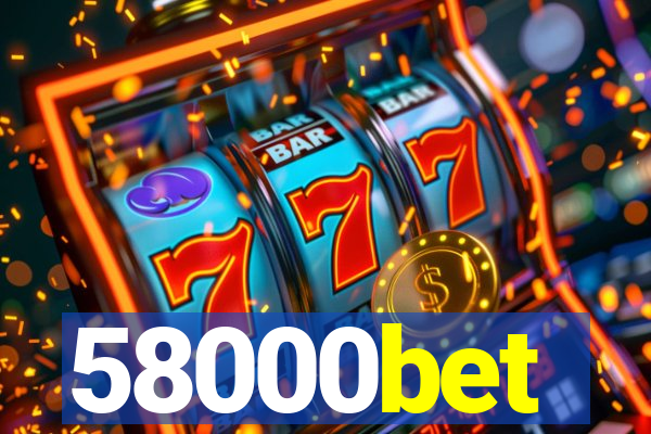 58000bet