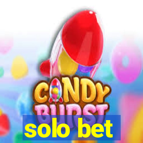 solo bet