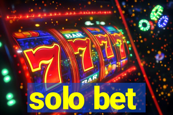 solo bet