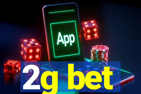 2g bet