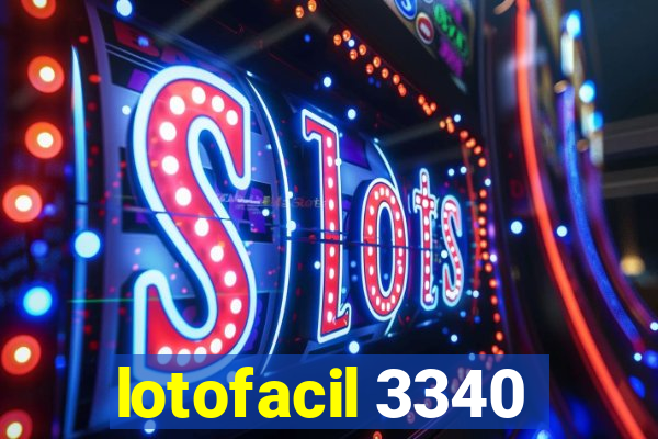 lotofacil 3340