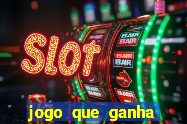 jogo que ganha dinheiro de verdade sem precisar depositar