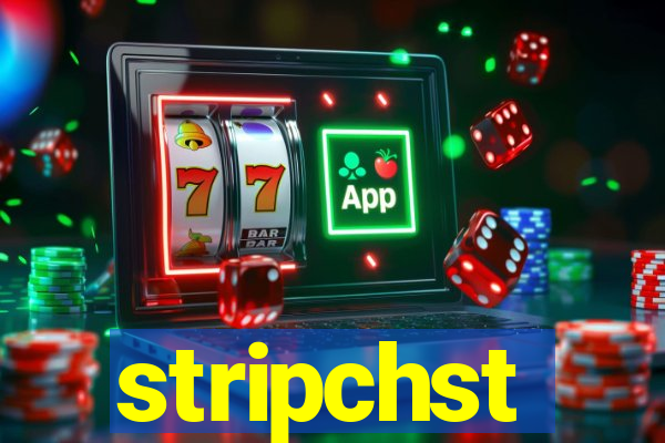 stripchst