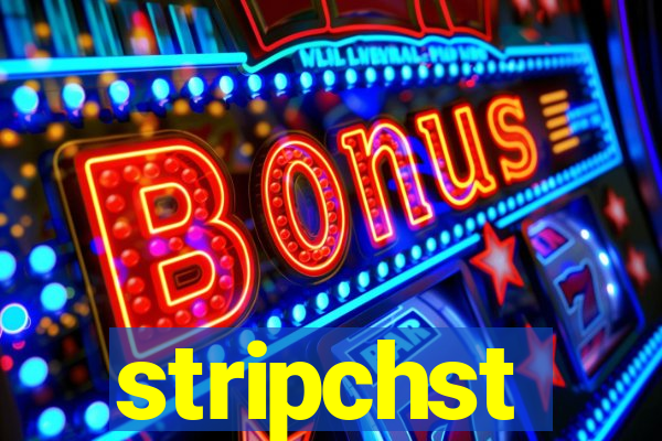 stripchst