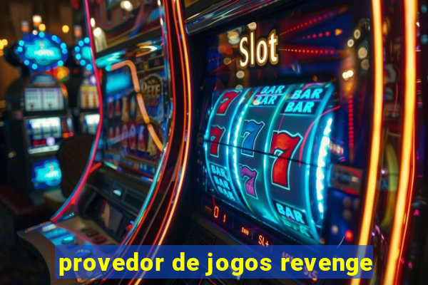 provedor de jogos revenge