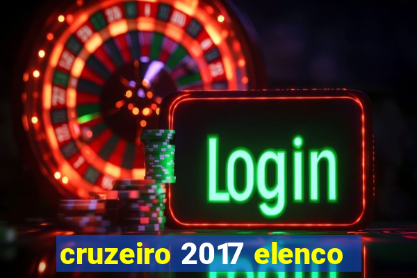 cruzeiro 2017 elenco