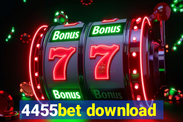 4455bet download