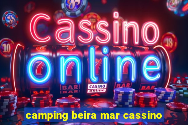 camping beira mar cassino