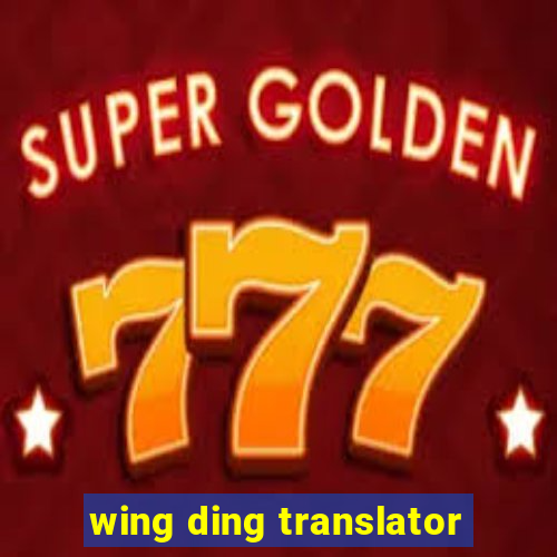 wing ding translator