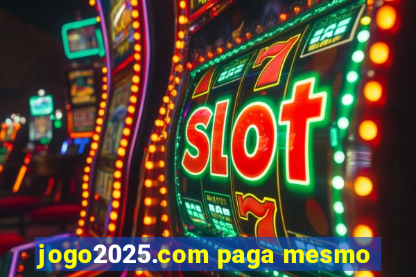 jogo2025.com paga mesmo