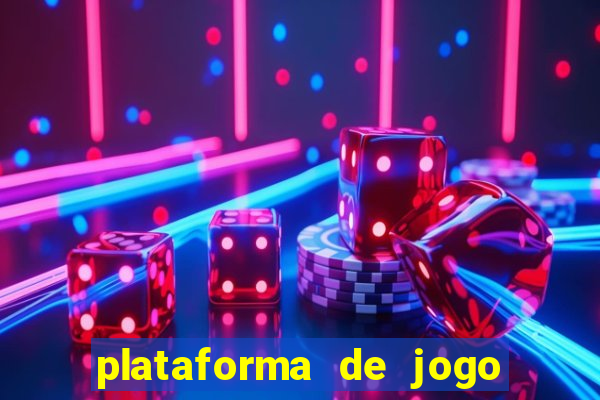 plataforma de jogo para ganhar dinheiro