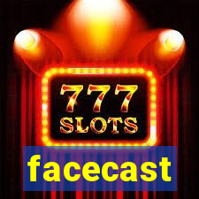 facecast