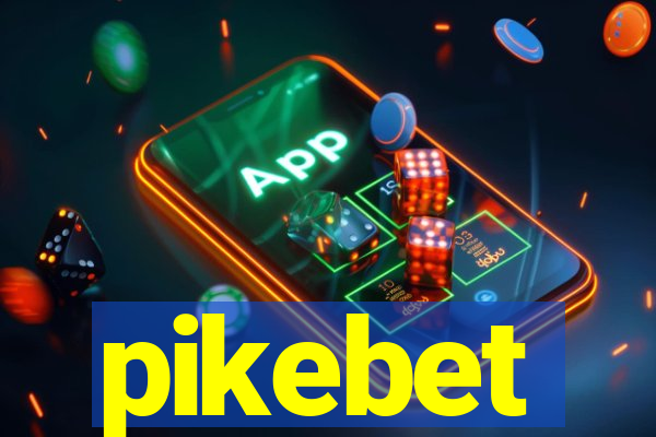 pikebet