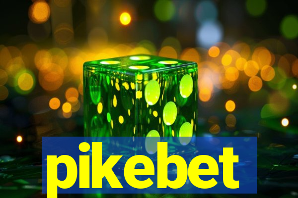 pikebet