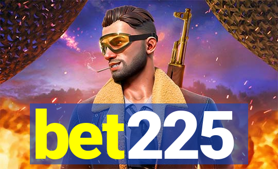 bet225