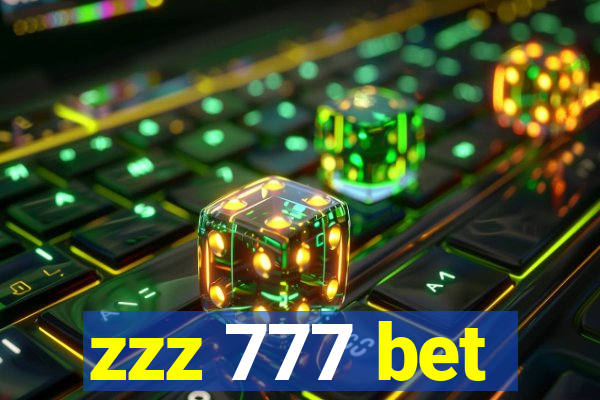 zzz 777 bet