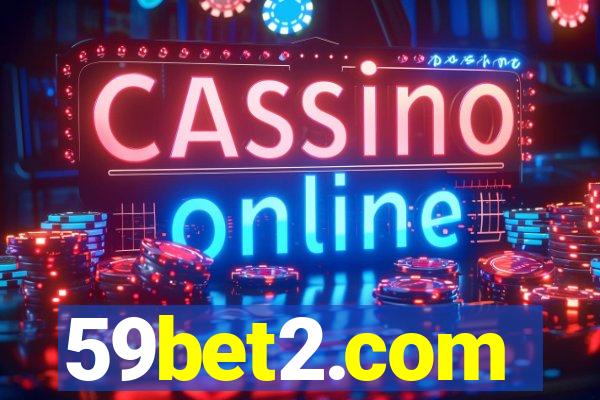 59bet2.com