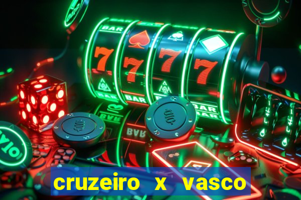 cruzeiro x vasco da gama multicanais