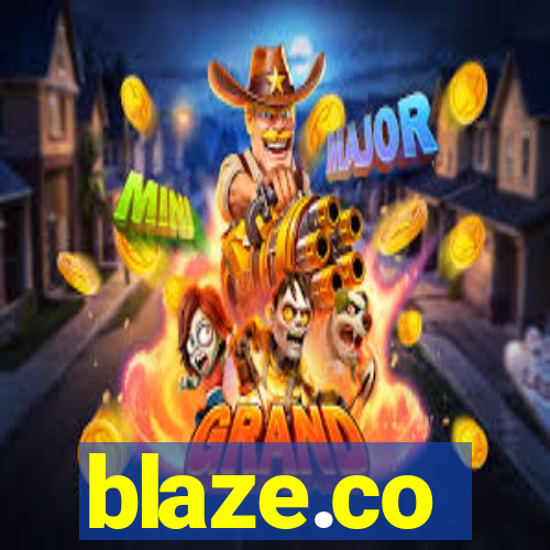 blaze.co