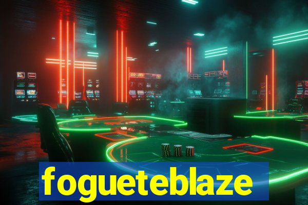 fogueteblaze