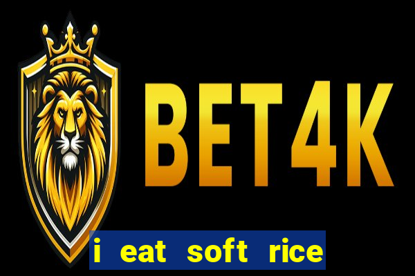 i eat soft rice in another world pt br cap 1