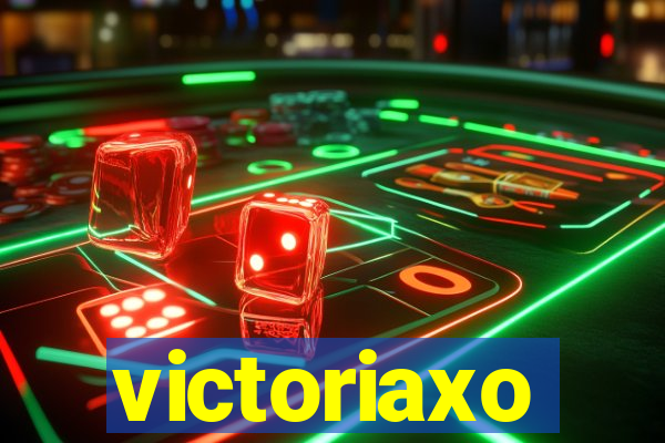 victoriaxo