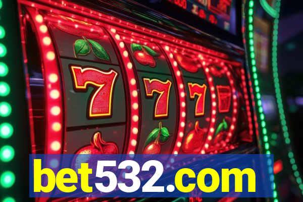 bet532.com