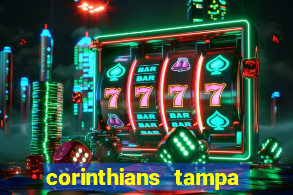 corinthians tampa da bola