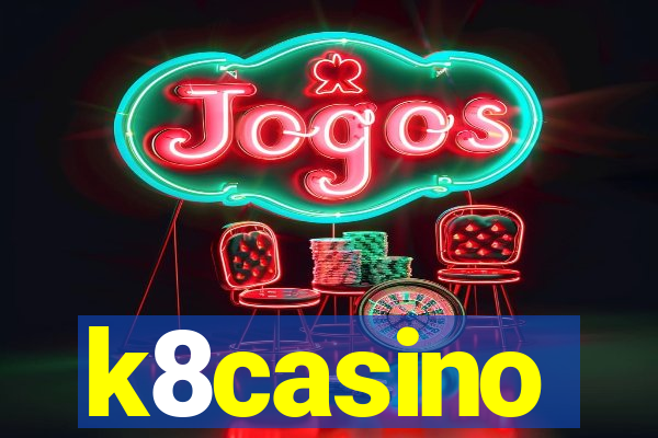 k8casino