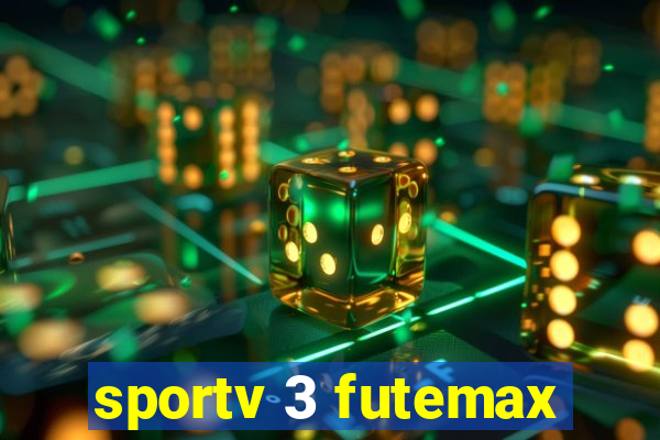 sportv 3 futemax