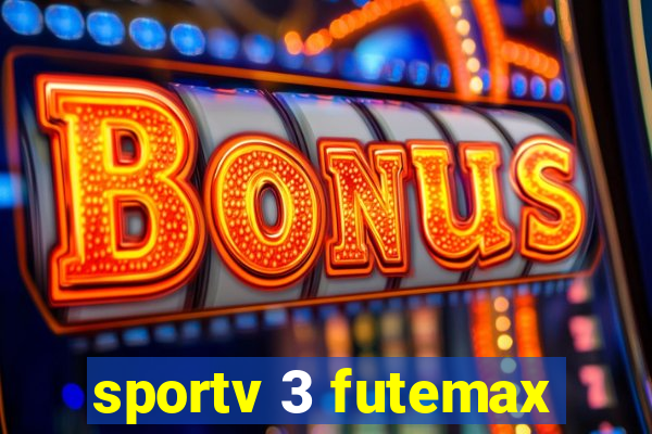 sportv 3 futemax