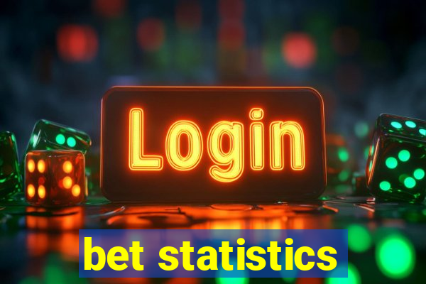 bet statistics