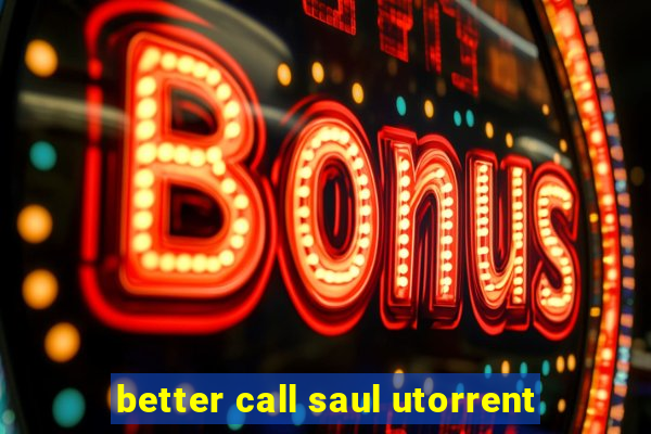 better call saul utorrent