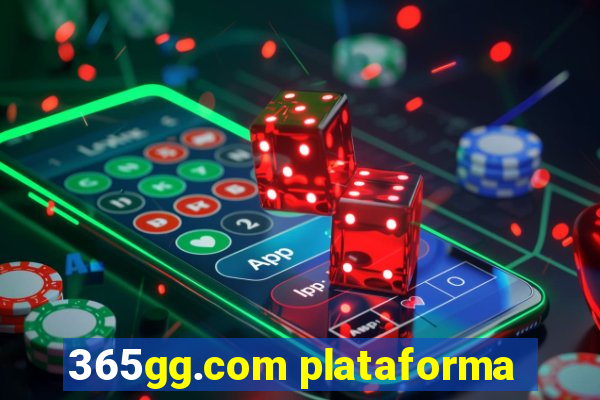 365gg.com plataforma