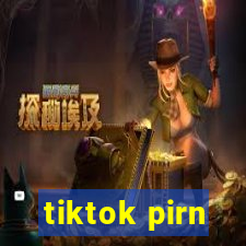 tiktok pirn