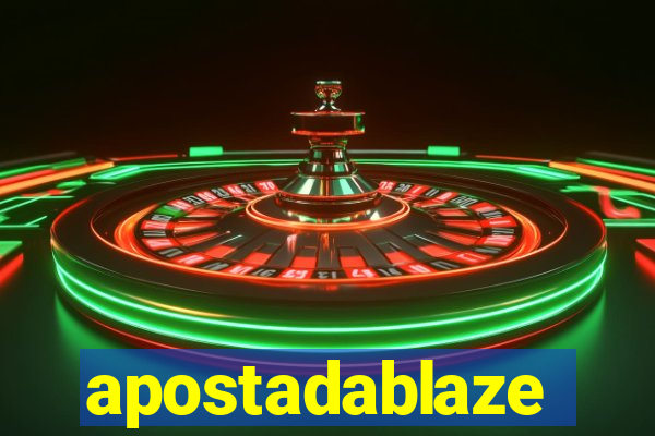 apostadablaze